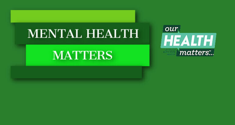 Mental Health Matters